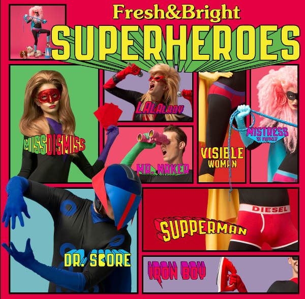 Diesel Fresh & Bright Superheroes Campaign